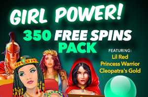 Girl Power 350 Free Spins