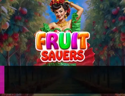 New Game: Fruit Savers