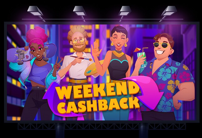 Weekend Cashback